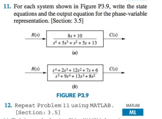 Solved 11. For each system shown in Figure P3.9, write the | Chegg.com