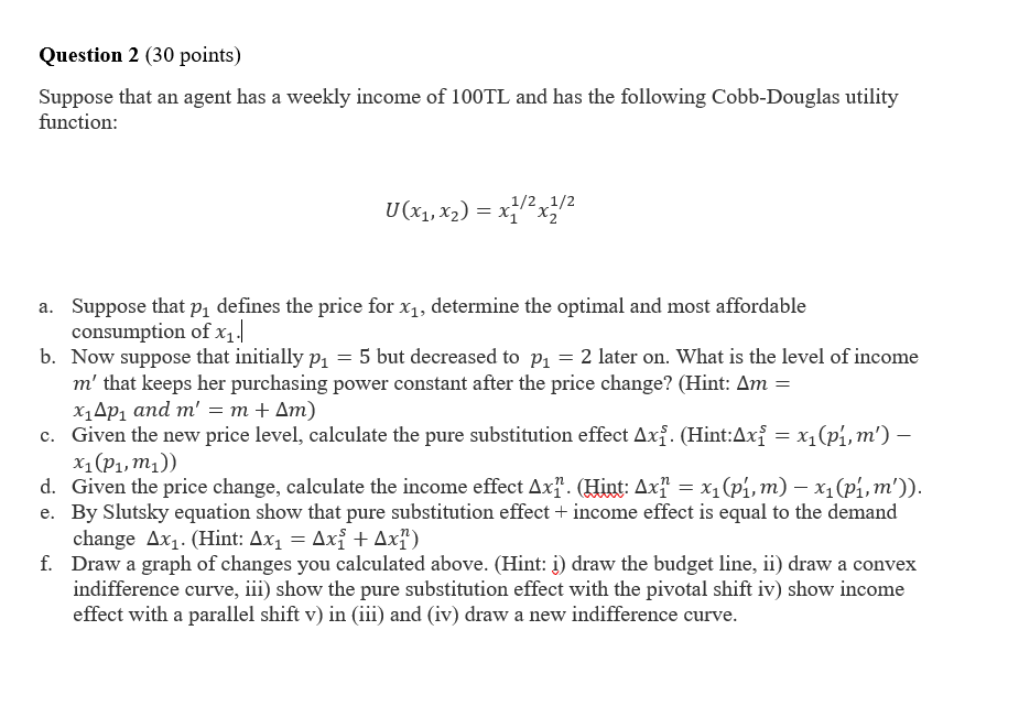 Solved Question 2 (30 ﻿points)Suppose That An Agent Has A | Chegg.com