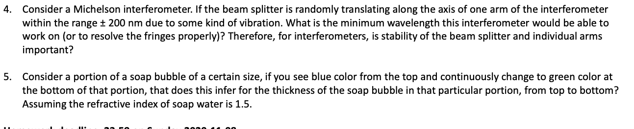 Solved 4. Consider a Michelson interferometer. If the beam | Chegg.com