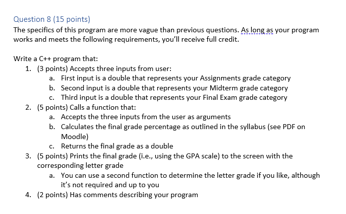 Solved Question 8 (15 points) The specifics of this program | Chegg.com