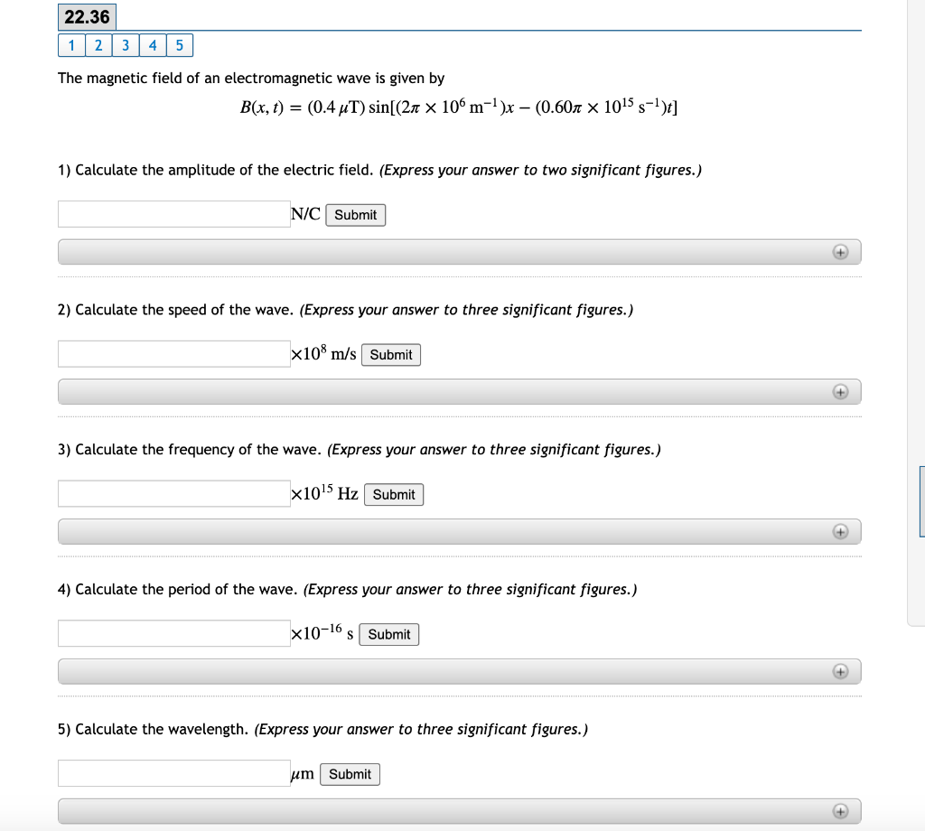 Solved 22.36 1 2 3 4 5 The magnetic field of an | Chegg.com