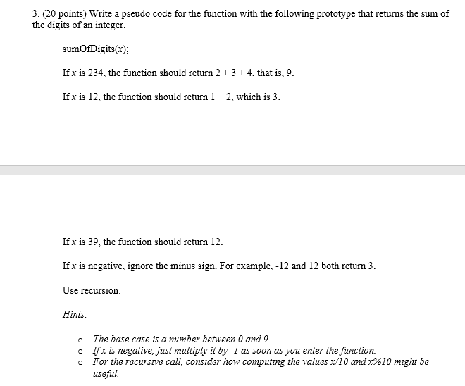 Solved 3. ( 20 points) Write a pseudo code for the function | Chegg.com