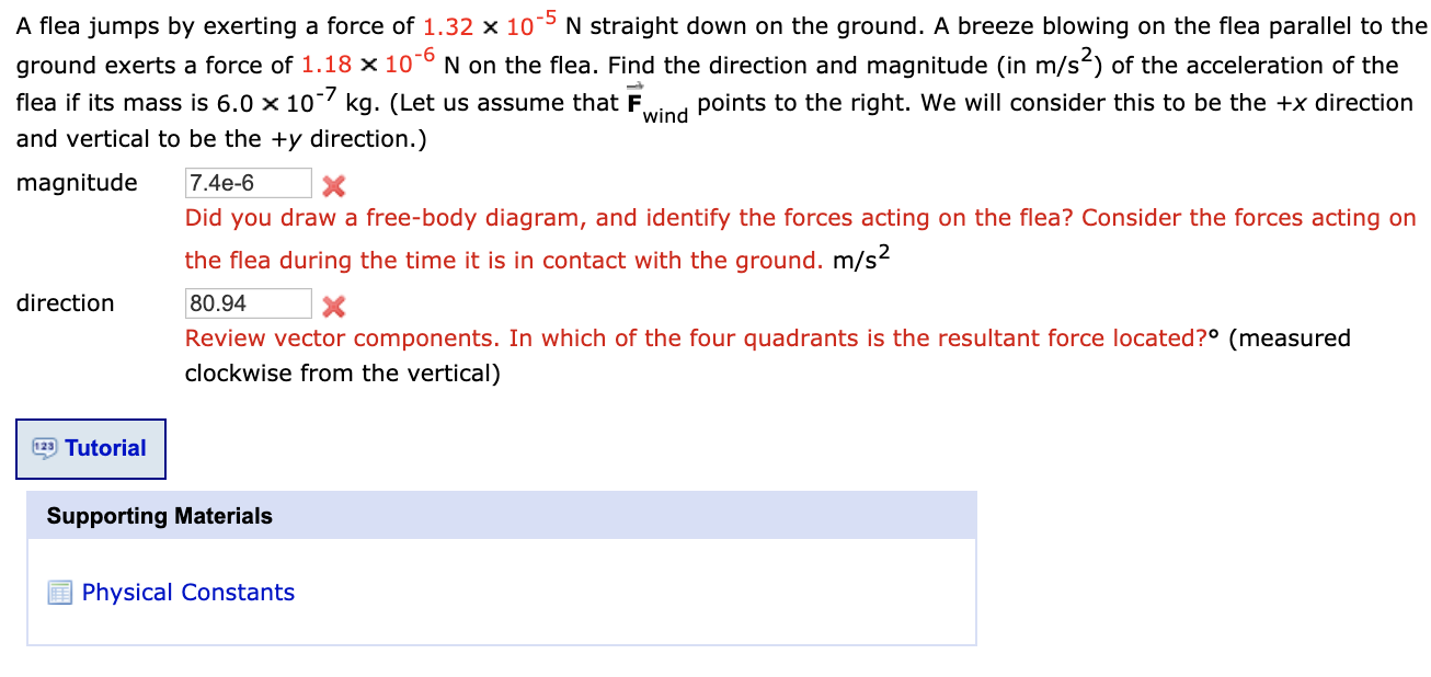 Solved A flea jumps by exerting a force of 1.32 10-5 N | Chegg.com