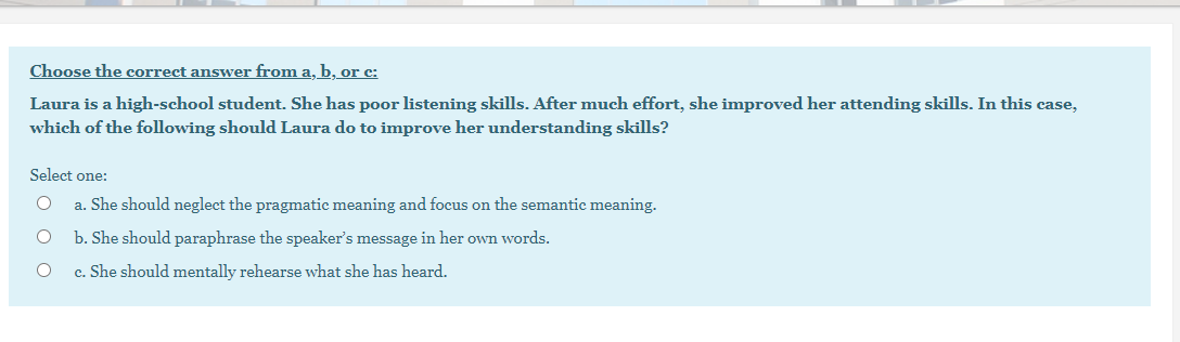 Solved Choose The Correct Answer From A, B, Or C: Laura Is A | Chegg.com