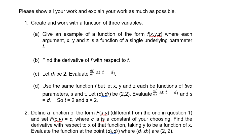 Solved Please show all your work and explain your work as | Chegg.com