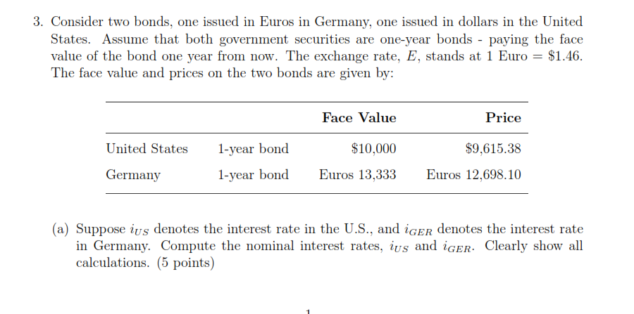 Solved 3. Consider Two Bonds, One Issued In Euros In | Chegg.com