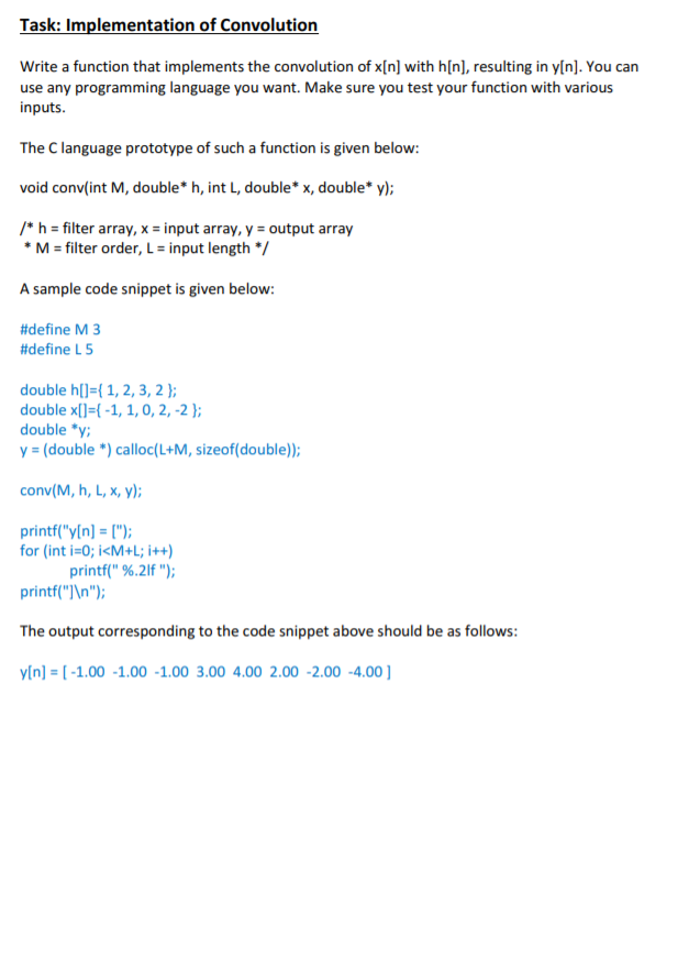 Solved Task: Implementation of Convolution Write a function | Chegg.com