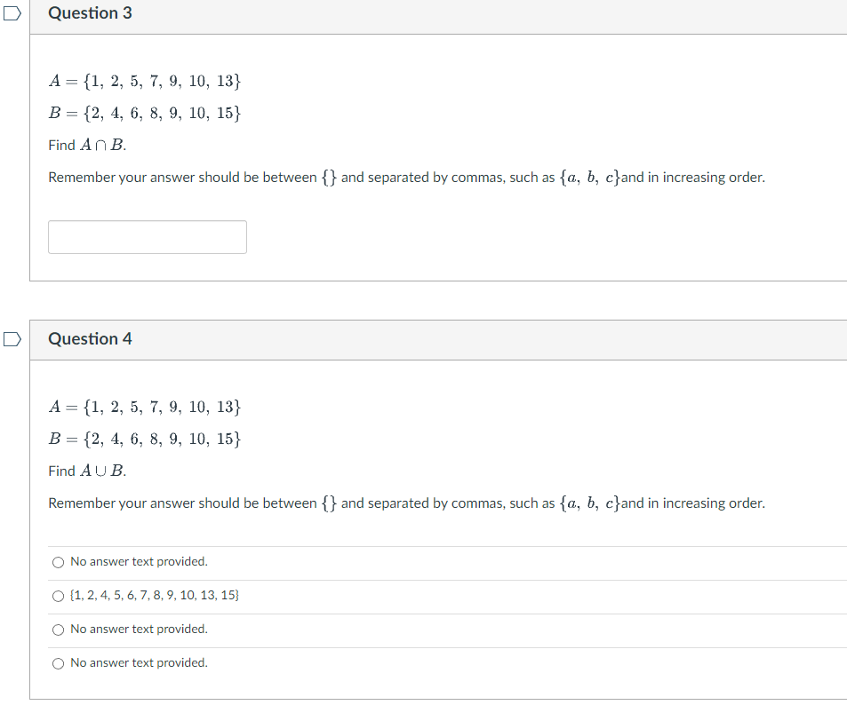 Solved A={1,2,5,7,9,10,13}B={2,4,6,8,9,10,15} Find A∩B | Chegg.com