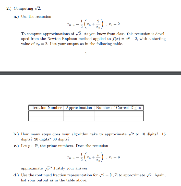 Solved 2.) Computing V2. a.) Use the recursion 1 In+1 = 2 To | Chegg.com