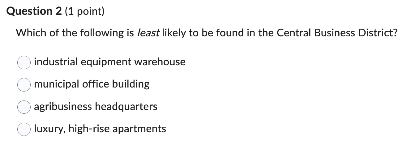 Solved Which of the following is least likely to be found in | Chegg.com