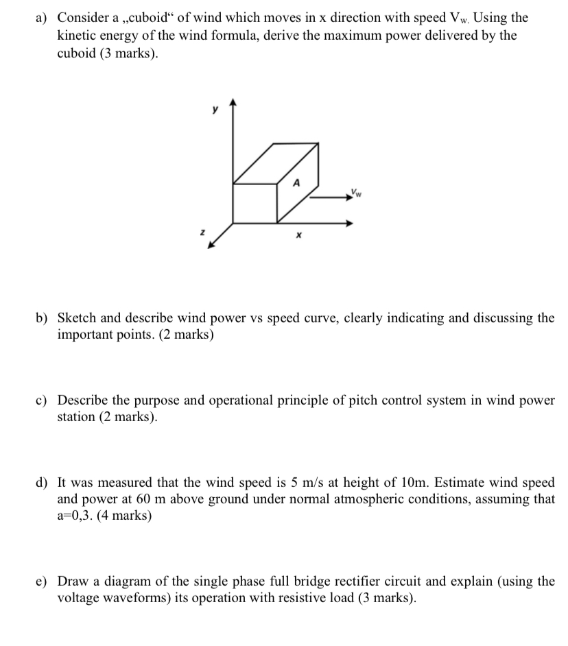 Solved a) Consider a ,cuboid“ of wind which moves in x | Chegg.com