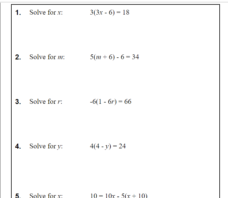 Solved 1. Solve for x: 3(3x - 6) = 18 2. Solve for m: 5(m   | Chegg.com