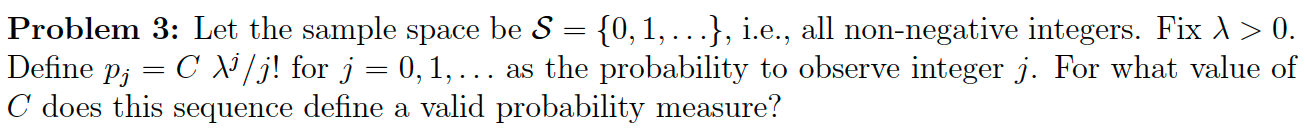 Solved Problem 3: Let the sample space be S {0, 1, ...}, | Chegg.com