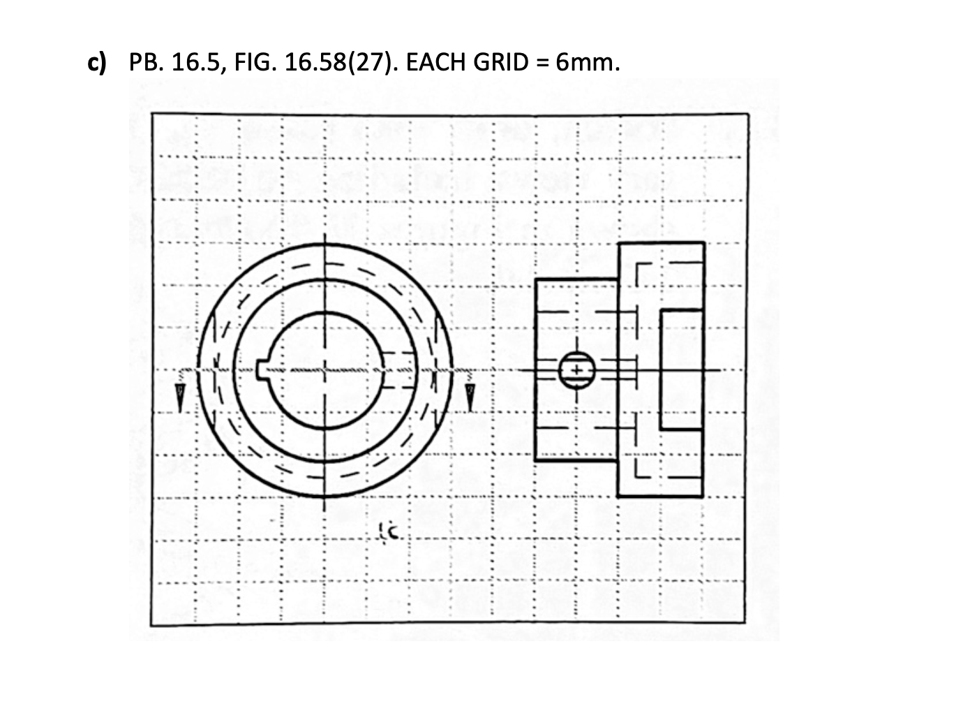 Solved Q1. Redraw a the two views and draw section view of | Chegg.com