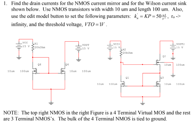 Solved 1. Find the drain currents for the NMOS current | Chegg.com