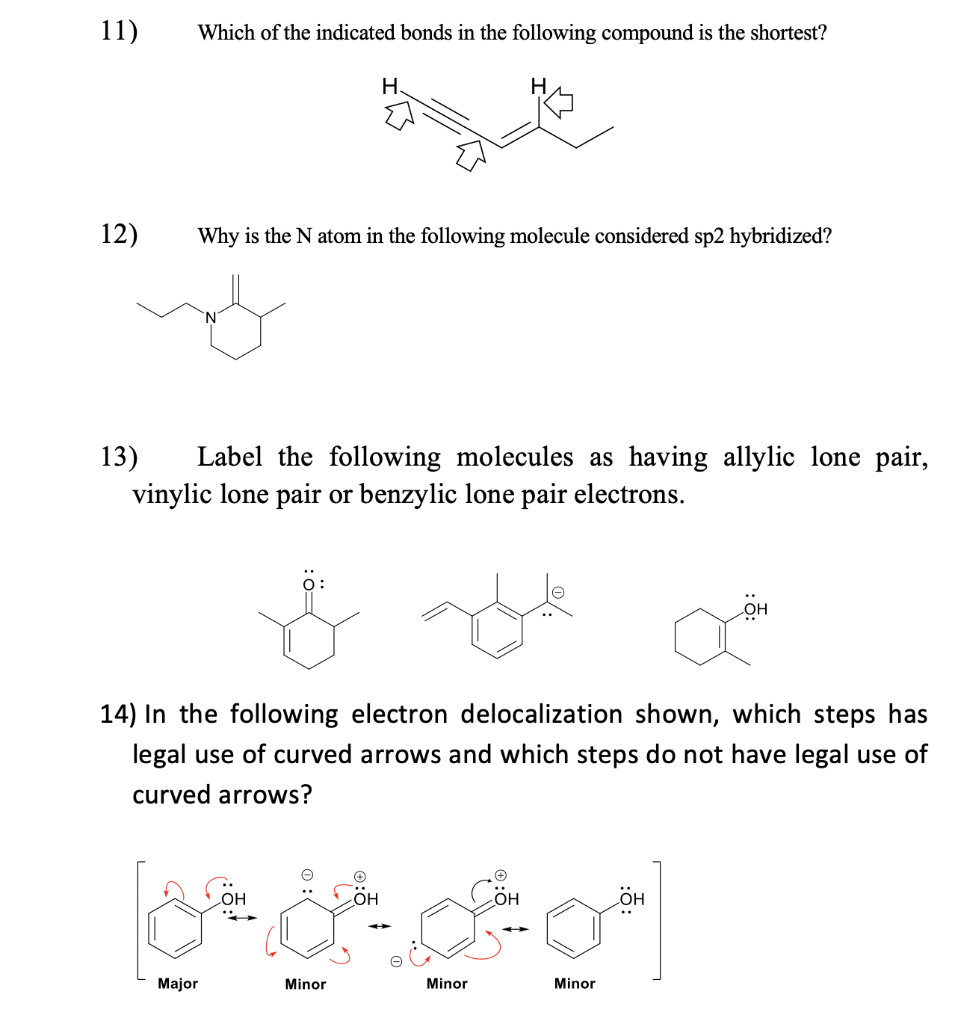 Solved 11) Which of the indicated bonds in the following | Chegg.com