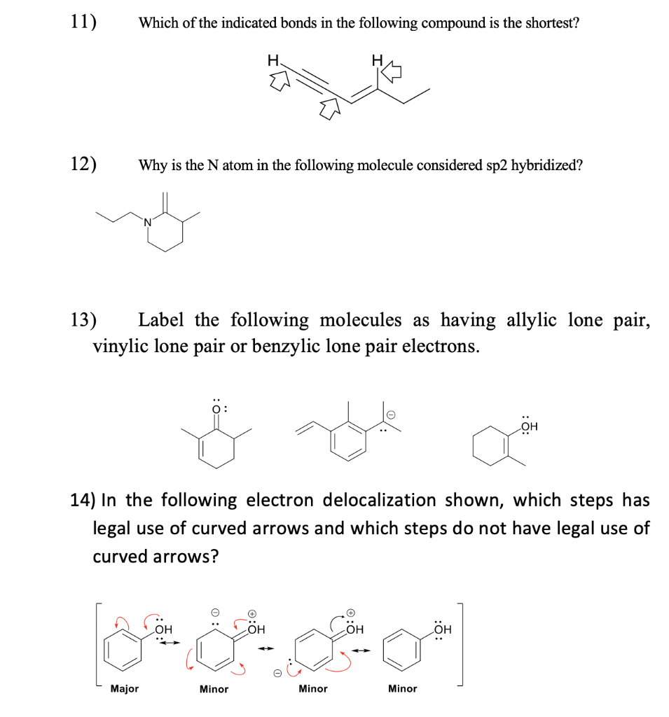 Solved 11) Which Of The Indicated Bonds In The Following | Chegg.com