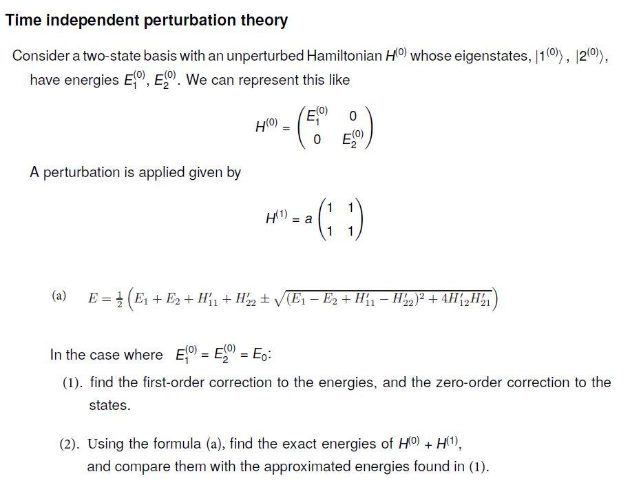 Solved Time independent perturbation theory Consider a