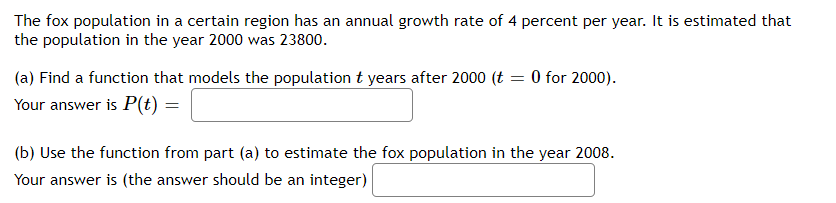 Solved The fox population in a certain region has an annual | Chegg.com