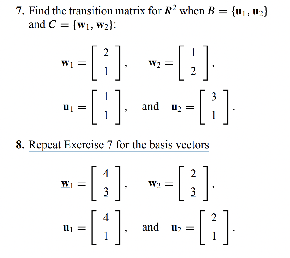 7. Find the transition matrix for R2 when B={u1,u2} | Chegg.com