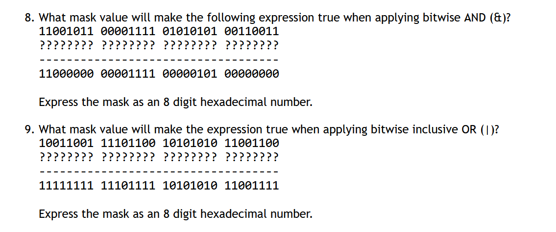 Solved 8. What mask value will make the following expression | Chegg.com