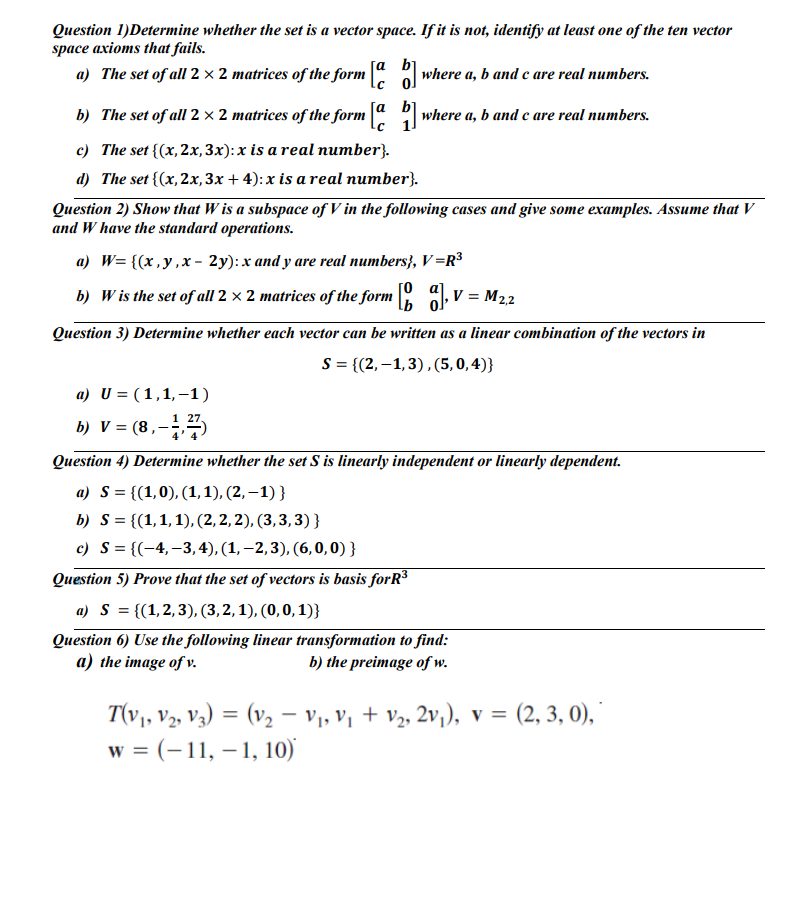 Solved Question 1)Determine whether the set is a vector | Chegg.com