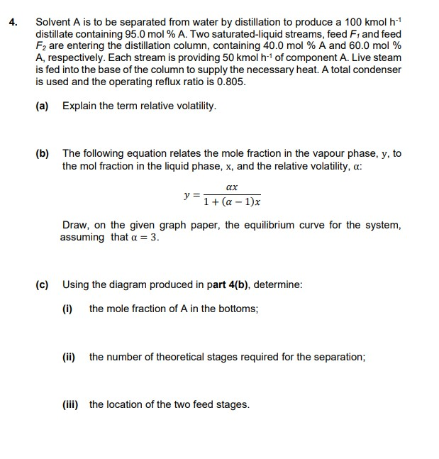 Solved Solvent A is to be separated from water by | Chegg.com