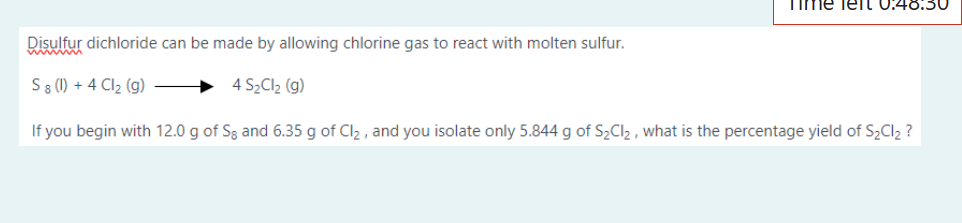 Solved Disulfur dichloride can be made by allowing chlorine | Chegg.com