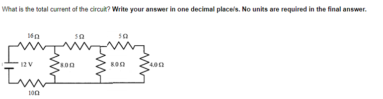 Solved What is the total current of the circuit? Write your | Chegg.com