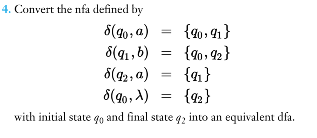 Solved 4. Convert The Nfa Defined By With Initial State Qo | Chegg.com