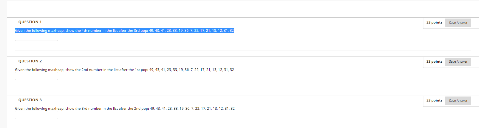 Solved QUESTION 1 33 points Save Answer Given the following | Chegg.com