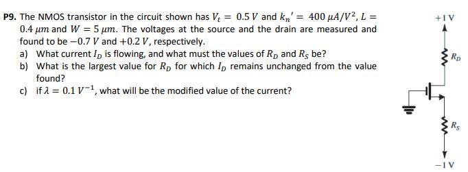 Solved P9. The NMOS transistor in the circuit shown has 𝑉𝑡 | Chegg.com
