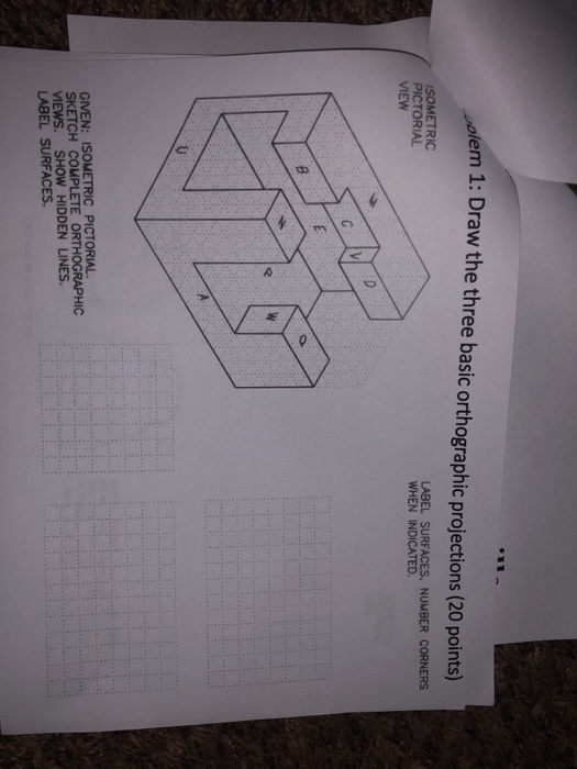 Solved Problem 2: Draw the top view and Isometric drawing | Chegg.com
