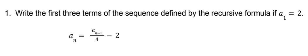 Solved Write the first three terms of the sequence defined | Chegg.com