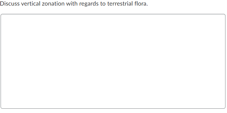 Solved Discuss vertical zonation with regards to terrestrial | Chegg.com