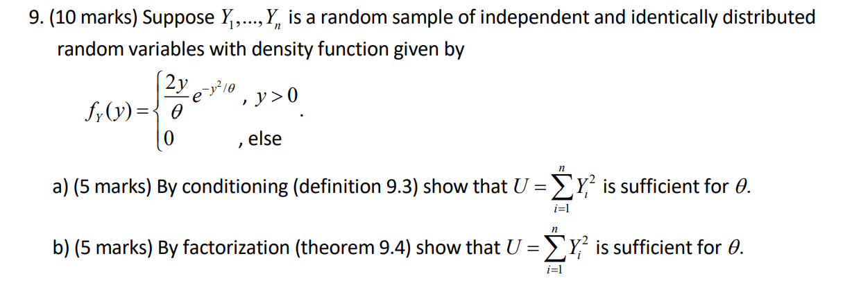 Solved 9. (10 marks) Suppose Y,,...,Y, is a random sample of | Chegg.com