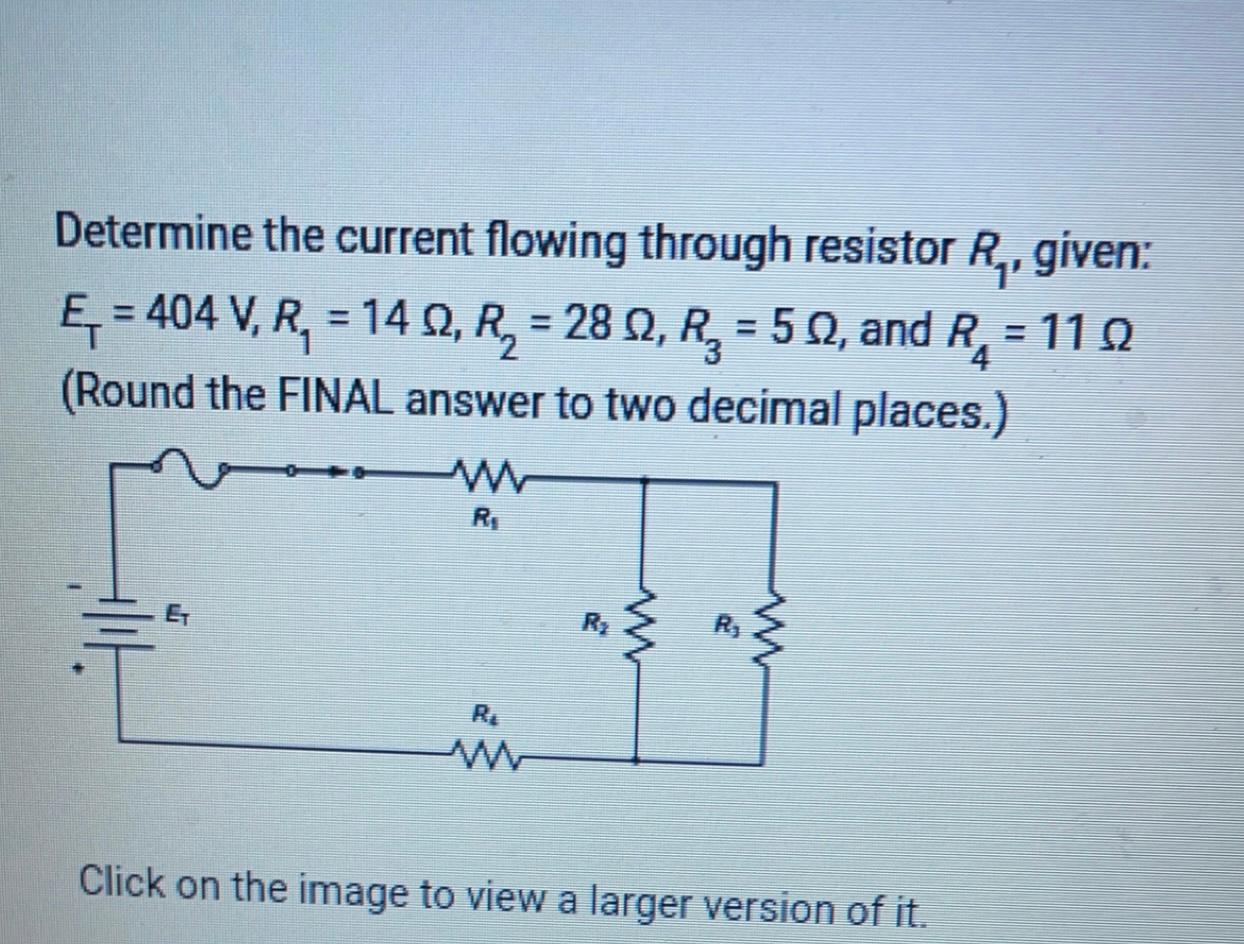 Solved Determine The Current Flowing Through Resistor R1, | Chegg.com