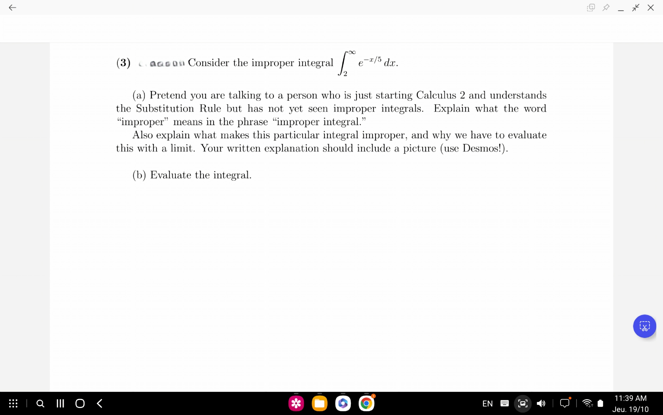 (3) a a au Consider the improper integral ∫2∞e−x/5dx | Chegg.com