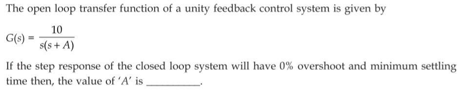 Solved The open loop transfer function of a unity feedback | Chegg.com