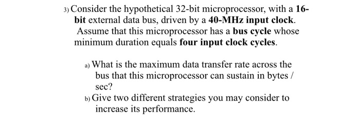 3) Consider the hypothetical 32-bit microprocessor, | Chegg.com
