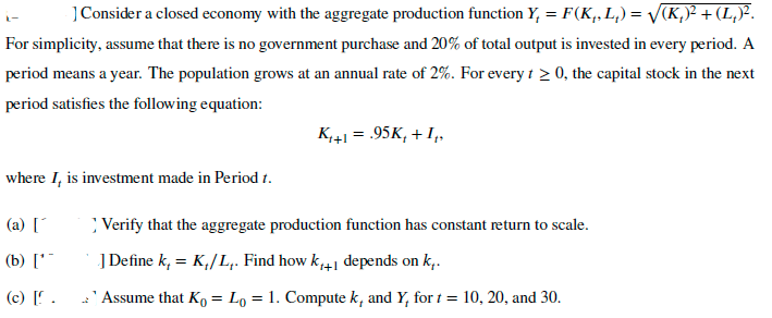 Solved Consider a closed economy with the aggregate Chegg