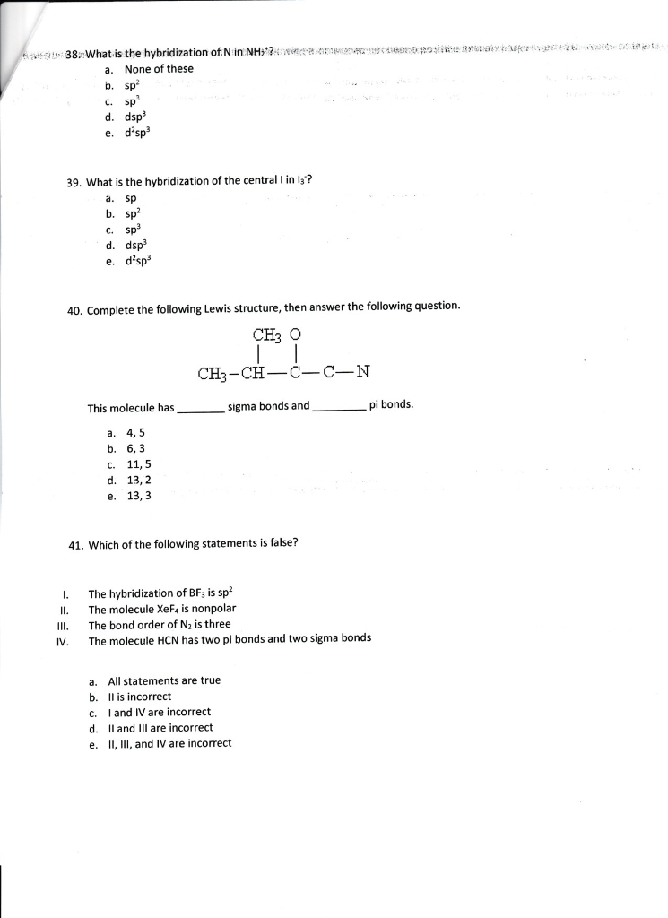 Solved 38. What Is The Hybridization Of N In Nh2+? A. None 