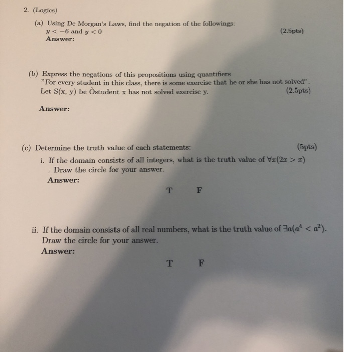 Solved 2. (Logics) (a) Using De Morgan's Laws, find the | Chegg.com