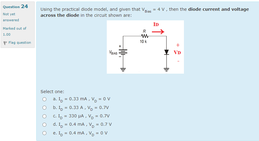 Solved Question 24 Bias Using the practical diode model, and | Chegg.com