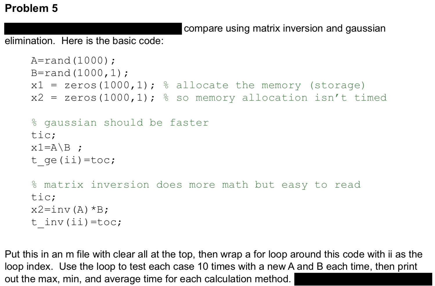 Solved Problem 5 Compare Using Matrix Inversion And Gaussian | Chegg.com