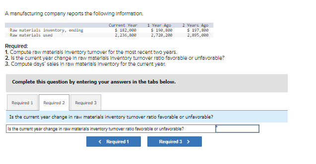 Solved A manufacturing company reports the following | Chegg.com