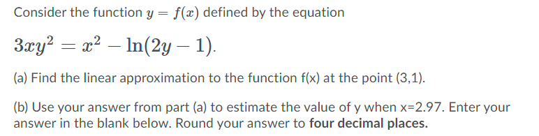 Solved = Consider the function y = f(x) defined by the | Chegg.com