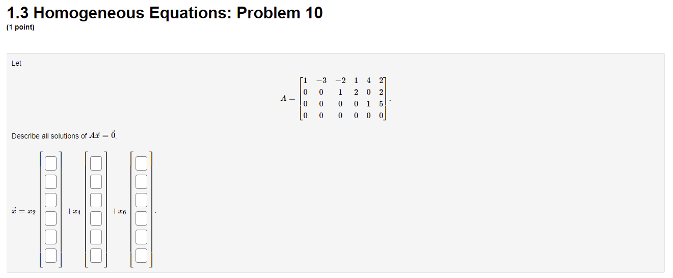 Solved 1.3 Homogeneous Equations: Problem 10 (1 point) Let | Chegg.com