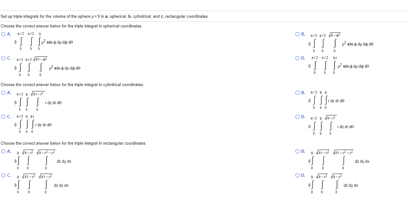 Solved Set Up Triple Integrals For The Volume Of The Sphere | Chegg.com