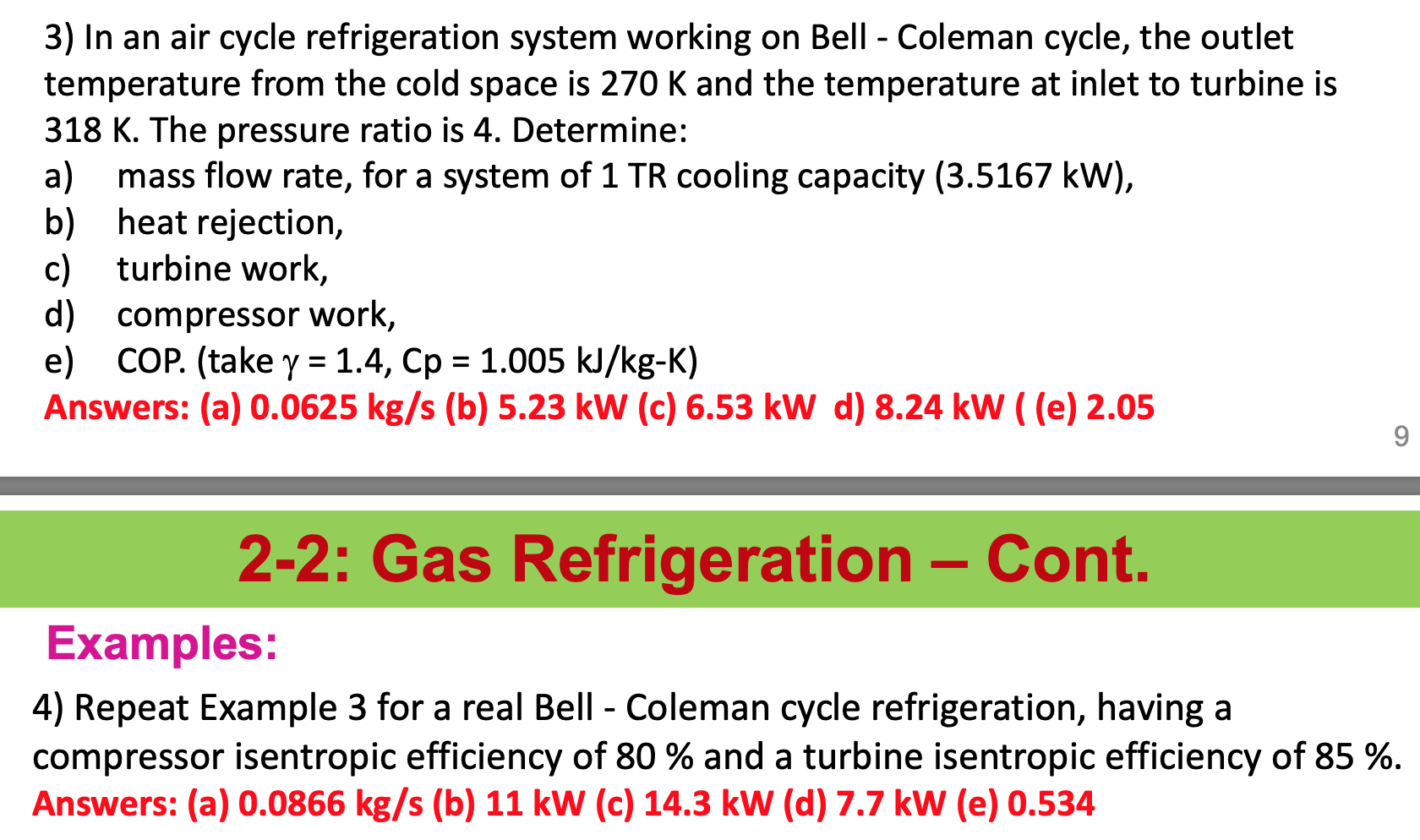 Solved 3) In an air cycle refrigeration system working on
